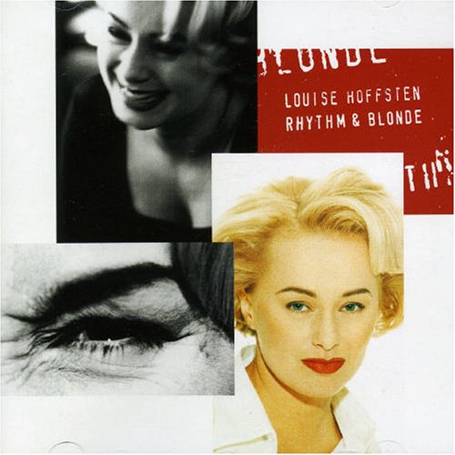 Rhythm & Blonde [Audio CD] Hoffsten, Louise