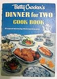 Betty Crocker's Dinner for Two Cook Book
