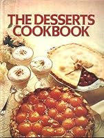 The Desserts Cookbook 0706407695 Book Cover