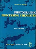 Photographic processing chemistry 0240508246 Book Cover