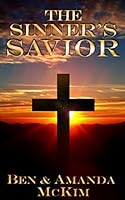 The Sinner's Savior 198068670X Book Cover