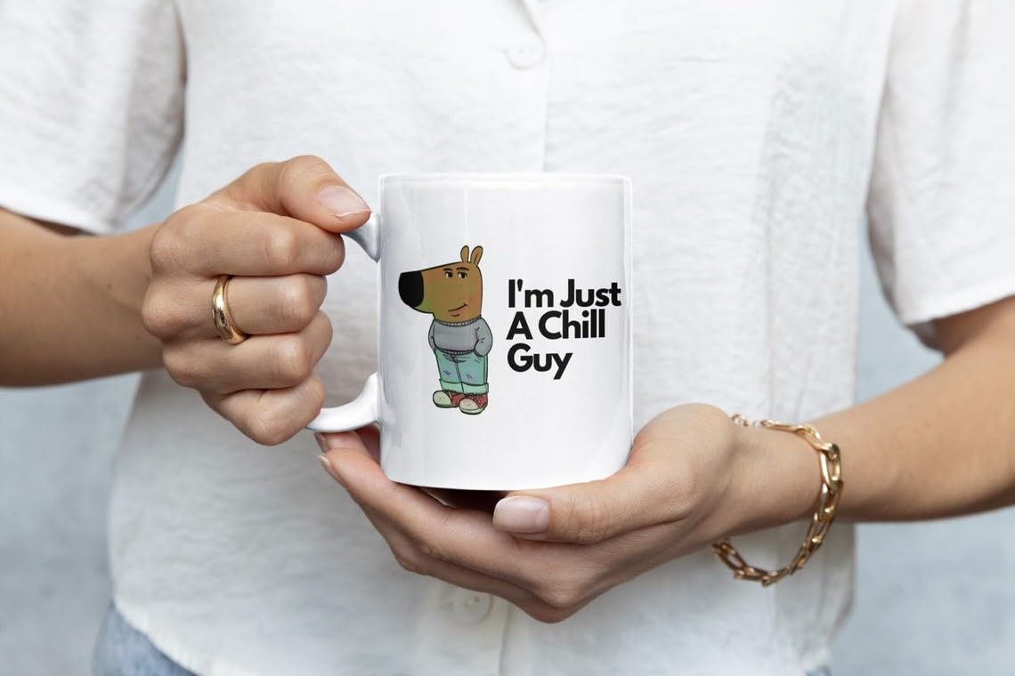 Amazon.com: Funny Chill Guy Coffee Mug, Hilarious Meme Gift for Birthday  and Christmas, Crypto Lover Novelty Tea Cup, White Ceramic Cup for Coffee  and Tea, Great for Home or Office (15oz) :