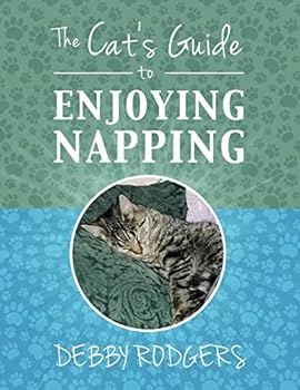 Paperback The Cat's Guide to Enjoying Napping Book