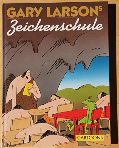 Gary Larsons Zeichenschule Gary Larsons Zeichenschule