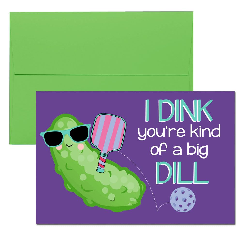 Amanda Creation I Dink Your Kind Of A Big Dill Pickleball Themed Pun Single (1) All Occasion Blank Greeting Card To Send To Friends & Family, 4x6 (