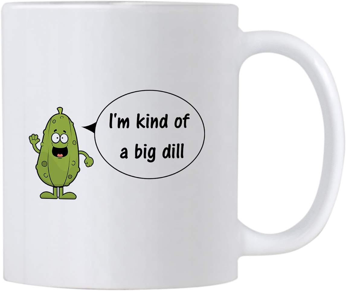 Funny Pun Gag Gifts. I'm Kind Of A Big Dill. 11 Ounce Big Deal Coffee Mug. Gift idea for Friend or Coworker on Their Birthday.