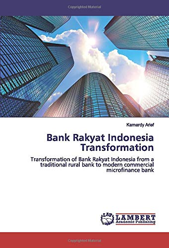 Buy Bank Rakyat Indonesia Transformation: Transformation of Bank Rakyat ...