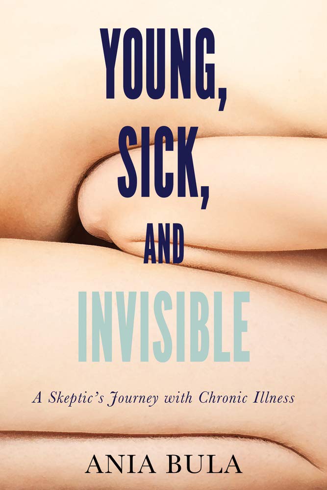 Young, Sick, and Invisible: A Skeptic’s Journey with Chronic Illness