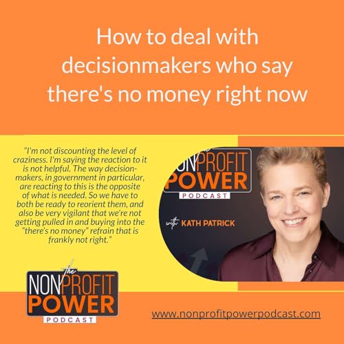 『How to Deal with Decisionmakers Who Say There's No Money Right Now』のカバーアート