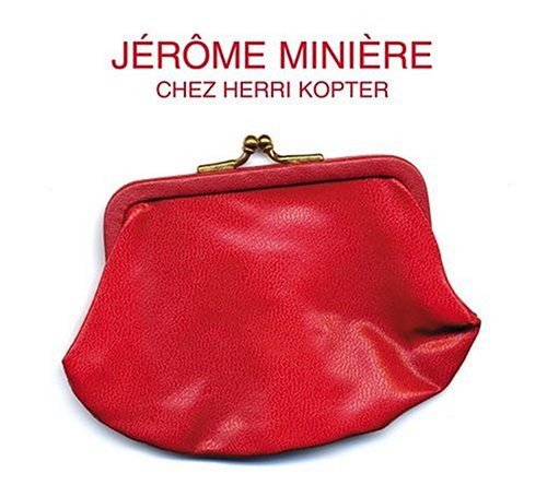 Chez Herri Kopter [Audio CD] Miniere, Jerome