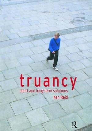Truancy: Short and Long-term Solutions-Wow! eBook