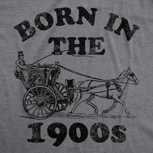 Mens Funny T Shirts Born in The 1900s Sarcastic Graphic Tee for Men2