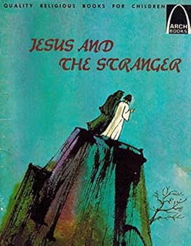 Paperback Jesus and the Stranger: Matthew 4:1-11 for Children Book