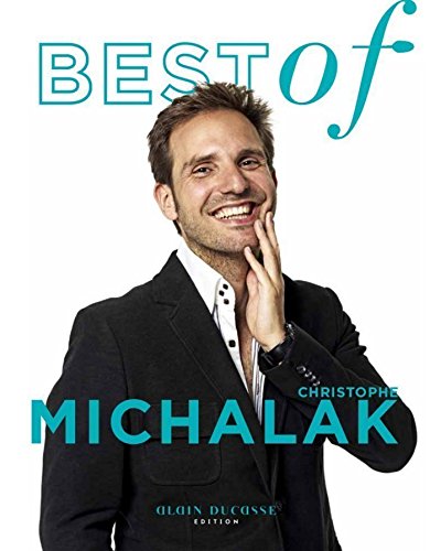 Télécharger Best of Christophe Michalak Francais PDF