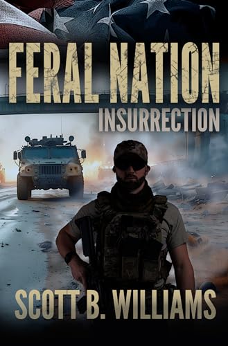 Feral Nation - Insurrection (Feral Nation Series Book 2)
