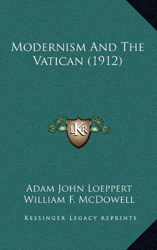 Modernism and the Vatican (1912)