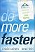 Do More Faster: TechStars Lessons to Accelerate Your Startup