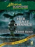 Her Last Chance: Faith in the Face of Crime (Without A Trace Book 6) (English Edition) Her Last Chance: Faith in the Face of Crime (Without A Trace Book 6) (English Edition)