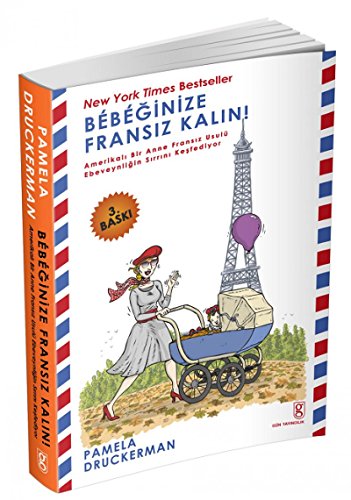 Bebeginize Fransiz Kalin!: Amerikali Bir Anne F... [Turkish] 6054540521 Book Cover