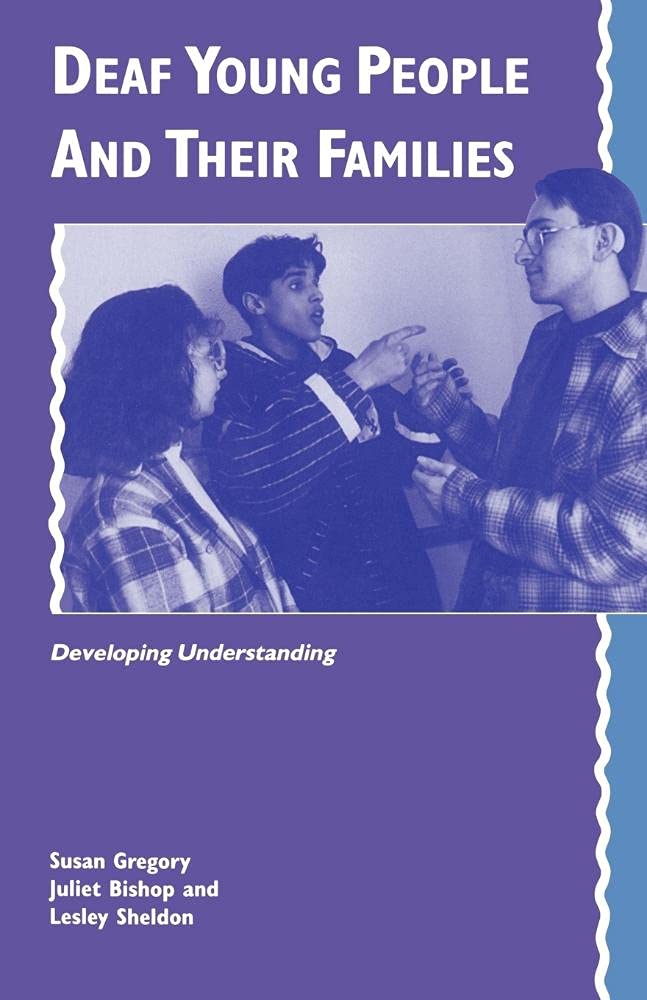 Deaf Young People: Developing Understanding