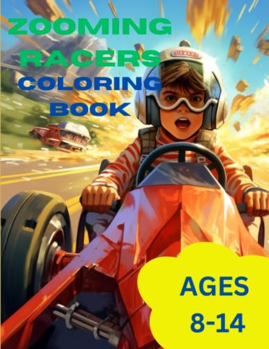 Zooming Racers: A Kids Race Car Coloring Book