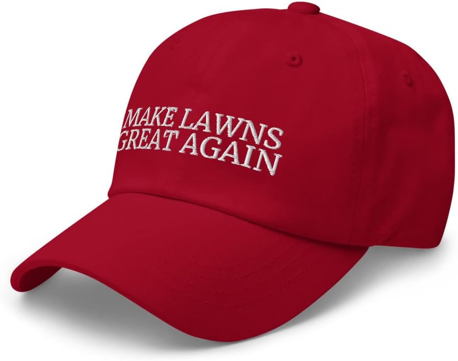 Make Lawns Great Again - Lawn Care, Grass Lawn Mowing Accessories, Landscaping Clothes for Men, Dad Hat Cap