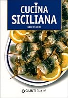 Cucina siciliana. Ricettario 8844040832 Book Cover