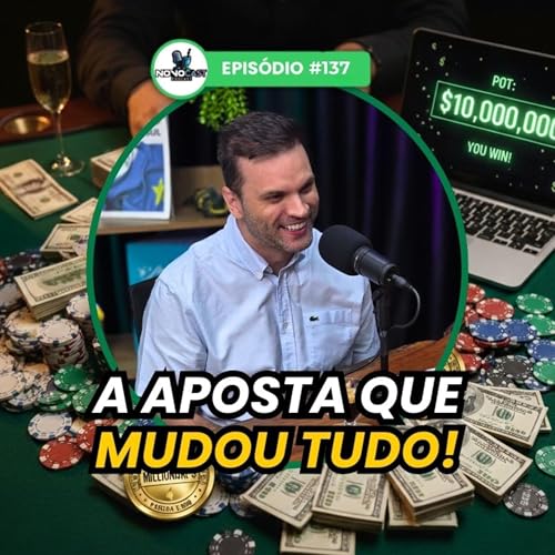 NovoCast #137 | Saulo Sabioni: Sorte ou Estrat&eacute;gia? O caminho at&eacute; o TOPO DO POKER MUNDIAL