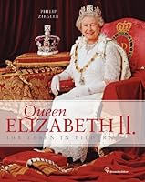 Queen Elizabeth II 3850334368 Book Cover