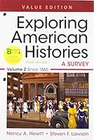 Exploring American Histories, Value Edition, Volume 2 Achieve Read Practice for Exploring American Histories, Value Edition 1319248993 Book Cover