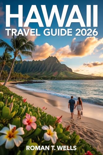 HAWAII TRAVEL GUIDE 2026