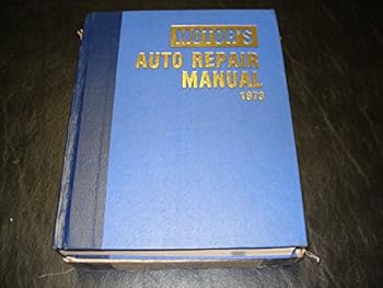 Hardcover Motors Auto Repair Manual 1973 Book