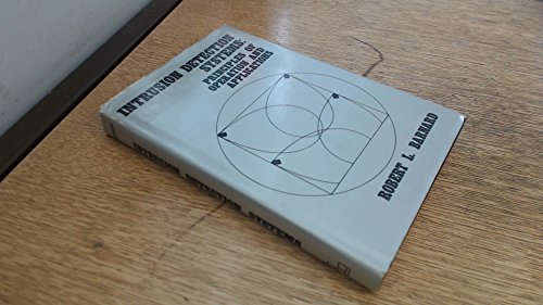 Intrusion Detection Systems: Principles of Operation and Applications