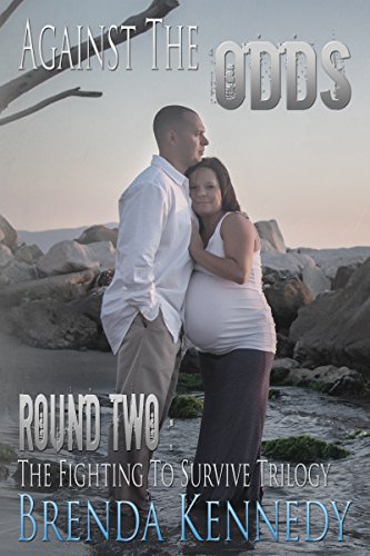 Against the Odds (Fighting to Survive Trilogy Book 2)