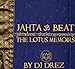 Jahta Beat: The Lotus Memoirs