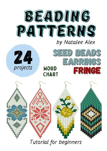 Brick stitch beading pattern Seed bead earrings Fringe: : 24 projects Ethnic & Floral Collection Beading patterns - Gift for the needlewomen (Brick Stitch Earrings Patterns Book 9)