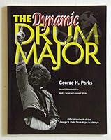 The Dynamic Drum Major (2nd Edition) B0752RX1HM Book Cover