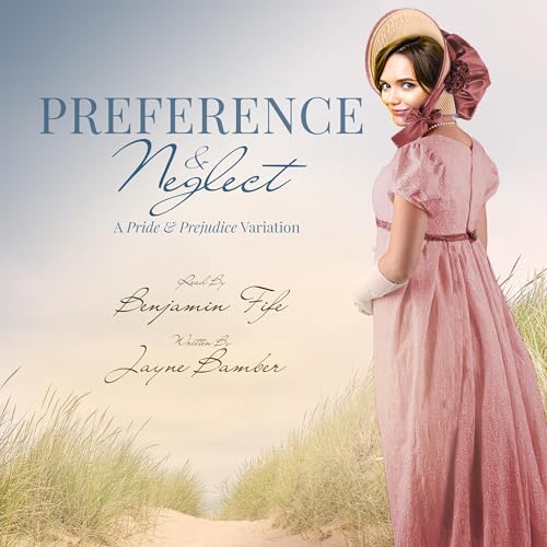 Preference & Neglect Audiolivro Por Jayne Bamber capa