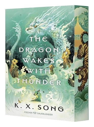 The Dragon Wakes With Thunder: Finale der epischen Asien-Fantasy. Mit limitiertem Farbschnitt und exklusiv gestalteten Innenklappen (Die Legende von Meilin, Band 2)