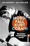  Mordfall Kurt Cobain