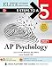 5 Steps to a 5: AP Psychology 2021 Elite Student Edition (5 Steps to a 5 Ap Psychology Elite)