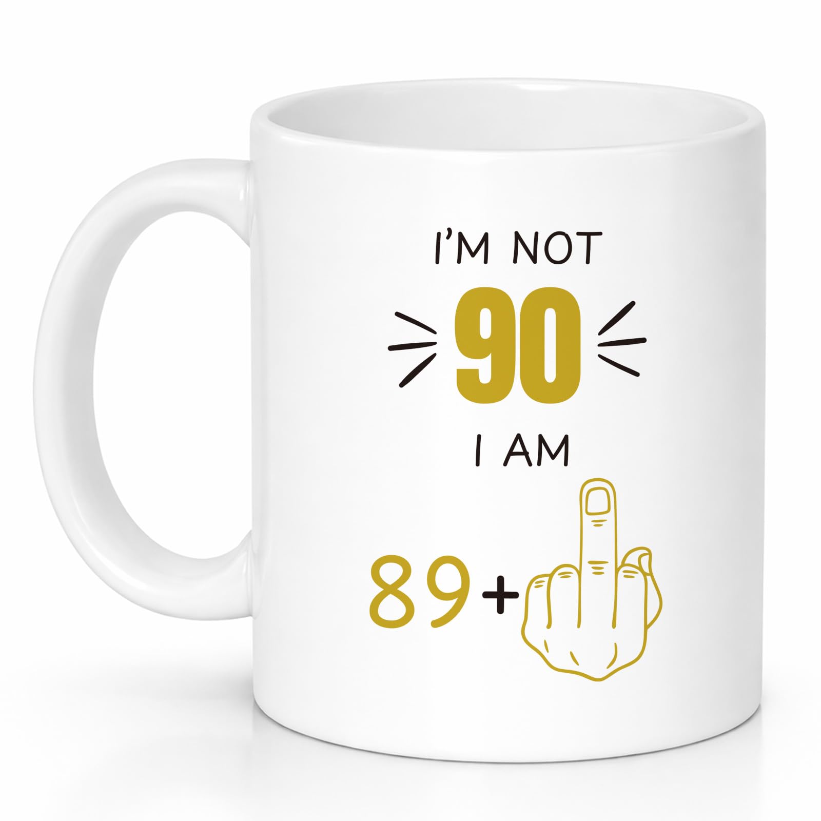Custom Moments Funny 90th Birthday Mug for Men and Women, “I Am 89+” Joke Coffee Mug, 90 Years Old Gift for Dad, Mum, Husband, Wife, Grandma & Grandpa — image 1