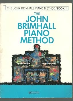 The John Brimhall Piano Method Book 1 T-101