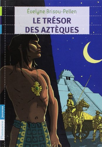 Le trésor des aztèques