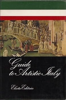 Hardcover Guide to Artistic Italy Book