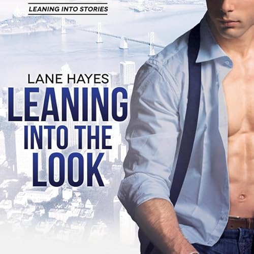 Leaning Into the Look cover art
