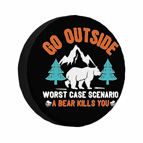 Image of Funny Arogant Bear Spare Tire Cover Go Outside Worst Case Scenario a Bear Kills You Weatherproof Universal Wheel Protectors Camper Tire Covers for Trailer Rv Travel(17 inch)