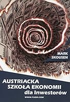 Austriacka Szkola Ekonomii dla inwestorow 8389812819 Book Cover