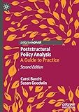 bacchi  Poststructural Policy Analysis: A Guide to Practice