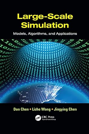 Large-Scale Simulation: Models, Algorithms, and Applications book cover